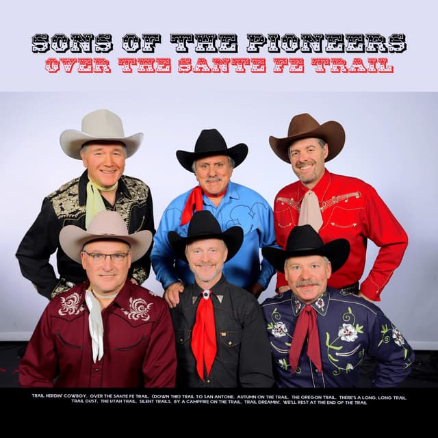 Over the Sante Fe Trail - Sons of the Pioneers