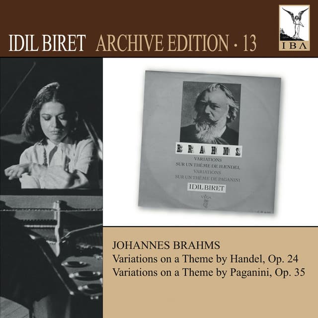 Idil Biret Archive Edition, Vol. 13 - Johannes Brahms