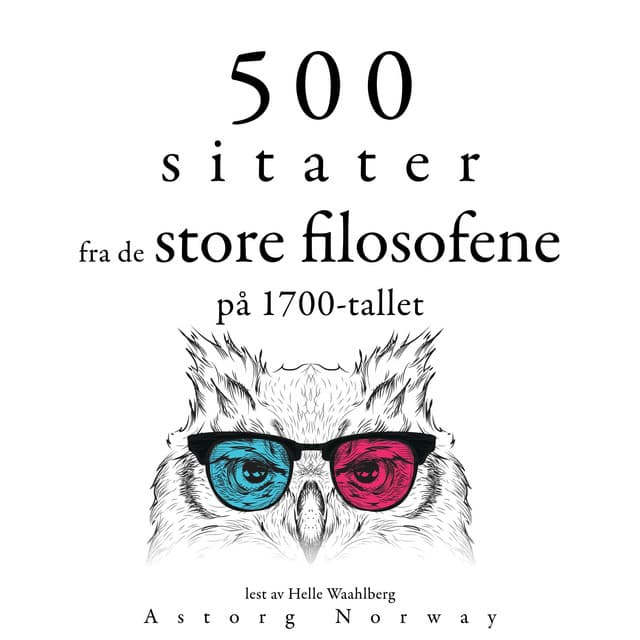 500 sitater fra store filosofer fra 1700-tallet - Adam Smith