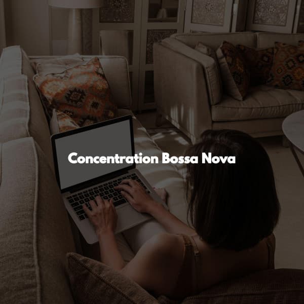 Concentration Bossa Nova - Classy Cafe Jazz Music