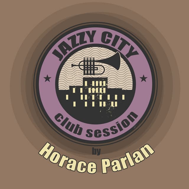JAZZY CITY - Club Session by Horace Parlan - Horace Parlan