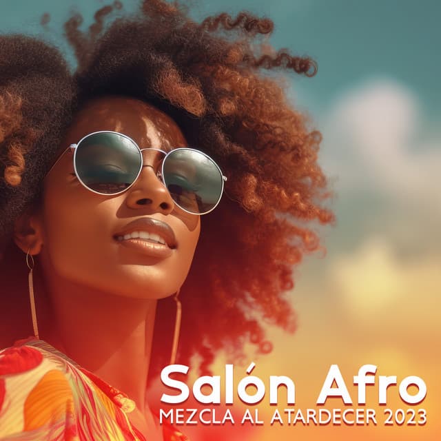 Salón Afro: Mezcla al Atardecer 2023, Música Deep House Exótica, Vibraciones Tribales de Verano Afro - Academia de Música Chillout