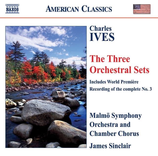 Ives: Orchestral Sets Nos. 1-3 - Charles Ives