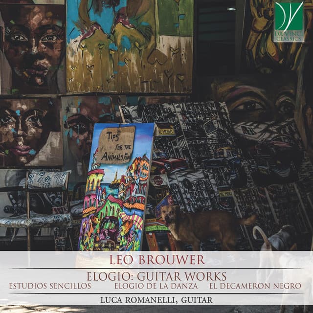 Leo Brouwer - Elogio: Guitar Works - Leo Brouwer