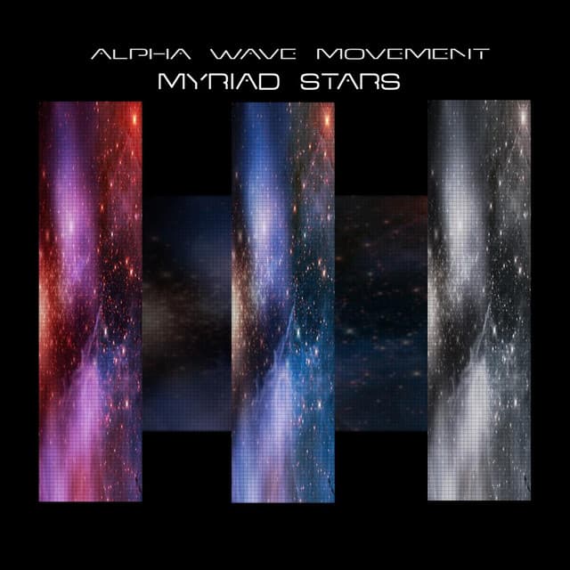 Myriad Stars - Alpha Wave Movement