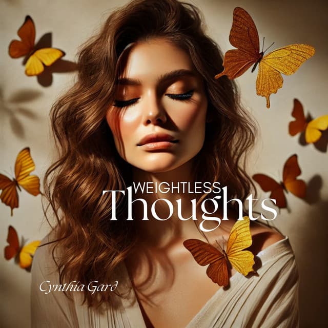 Weightless Thoughts - Cynthia Gard