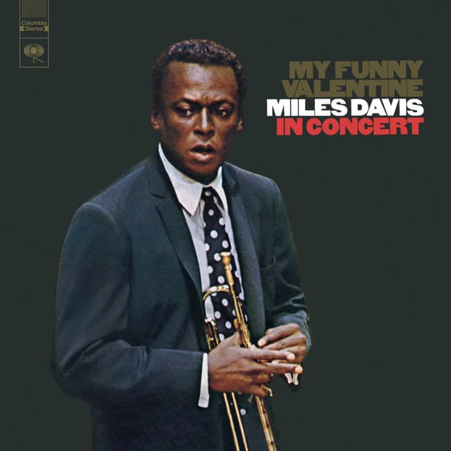 My Funny Valentine - Miles Davis