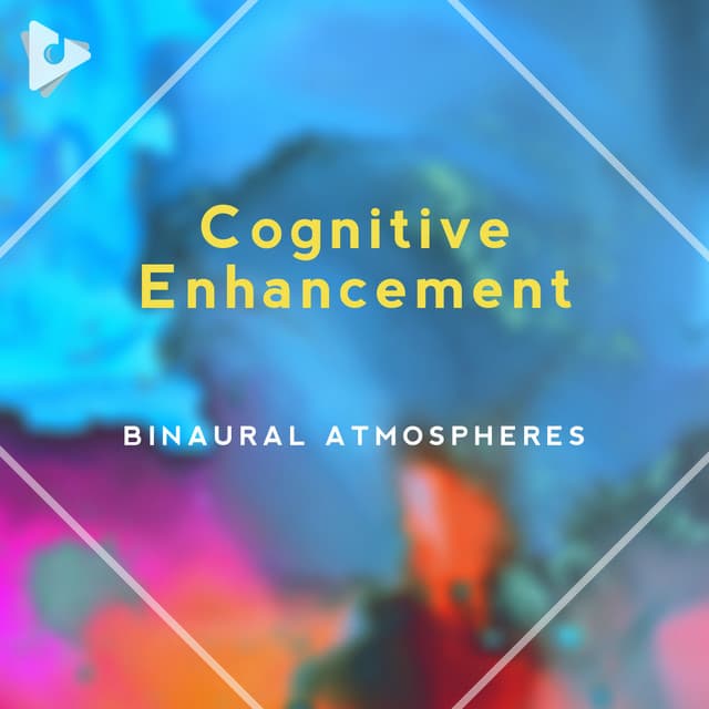 Cognitive Enhancement - Binaural Atmospheres