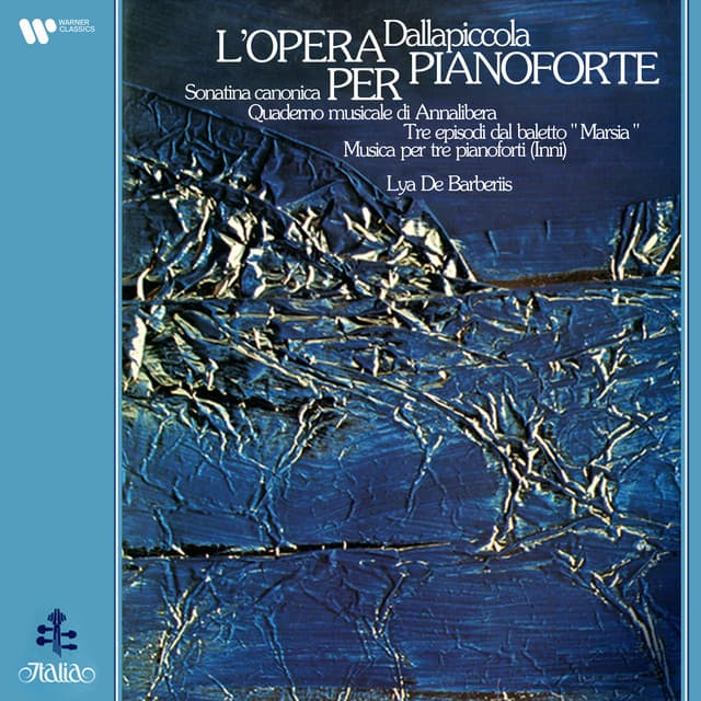 Dallapiccola: L'opera per pianoforte - Luigi Dallapiccola