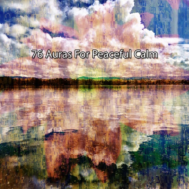 76 Auras for Peaceful Calm - Yoga Namaste