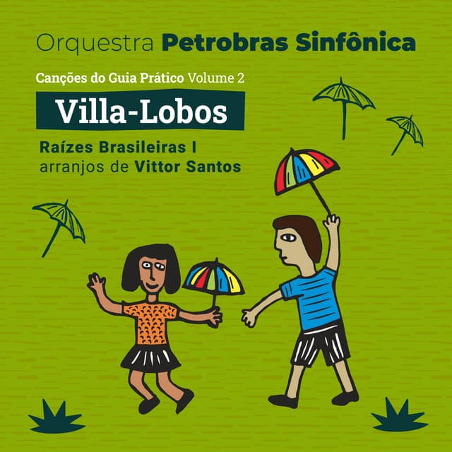 Canções do Guia Prático, Vol. 2 - Heitor Villa-Lobos