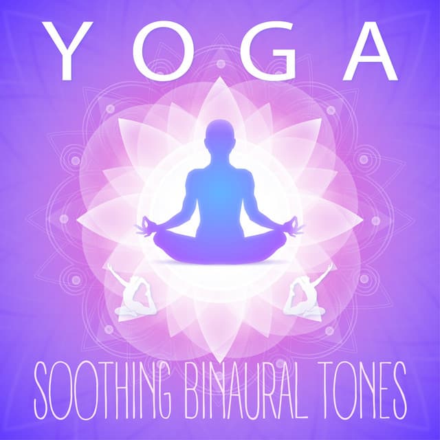 Yoga: Soothing Binaural Tones - Sonoramic