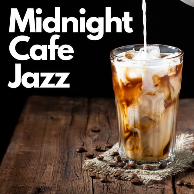 Midnight Café Jazz: Smooth Jazz Saxophone - Late Night Jazz Lounge