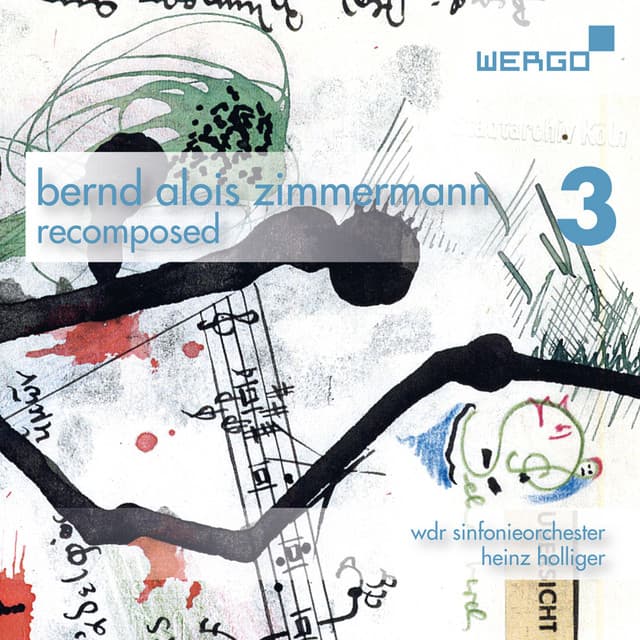 Bernd Alois Zimmermann - Recomposed, Vol. 3 - WDR Sinfonieorchester