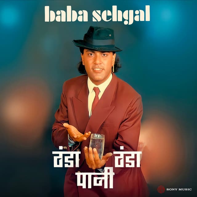 Thanda Thanda Pani - Baba Sehgal