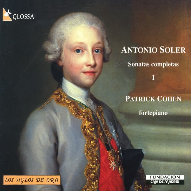 Soler: Sonatas completas, Vol. 1 - Antonio Soler