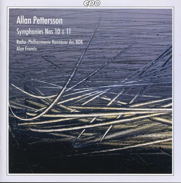 Pettersson: Symphonies Nos. 10 & 11 - Allan Pettersson
