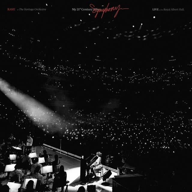 My 21st Century Symphony. - RAYE