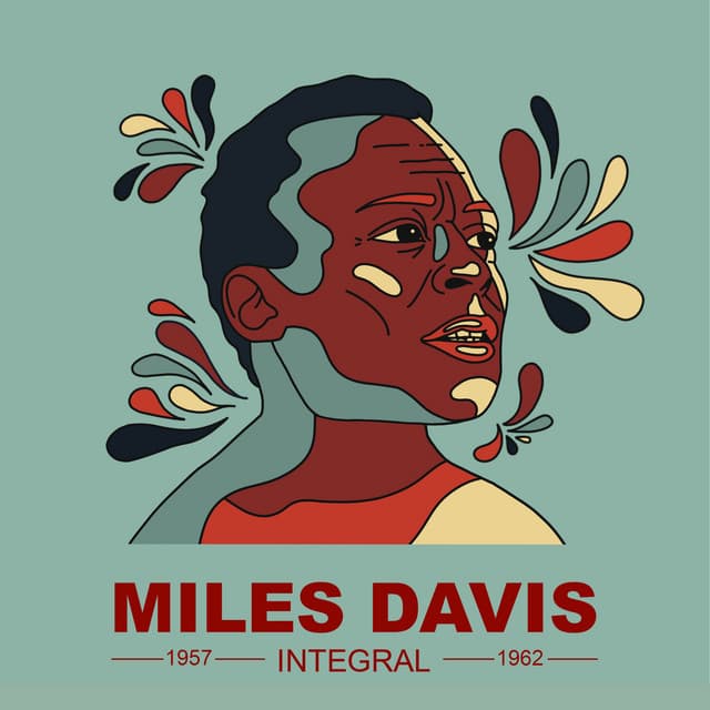 MILES DAVIS INTEGRAL 1957 - 1962 - Miles Davis
