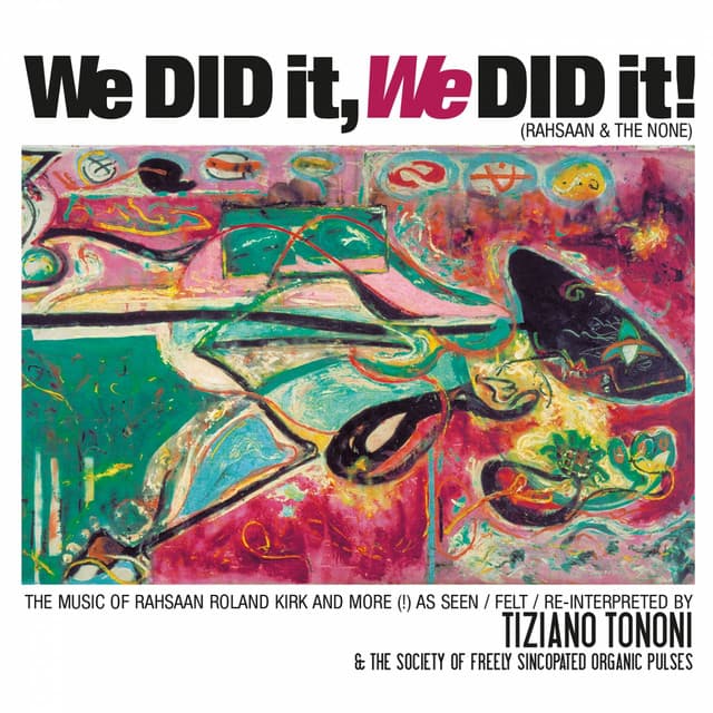 We Did It, We Did It! Vol.1 - Tiziano Tononi