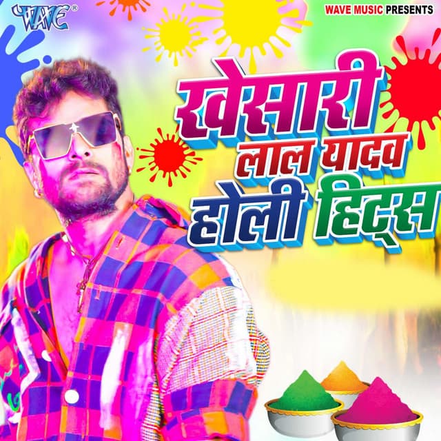 Khesari Lal Yadav Holi Hits - Khesari Lal Yadav