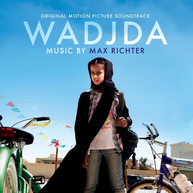 Wadjda - Max Richter