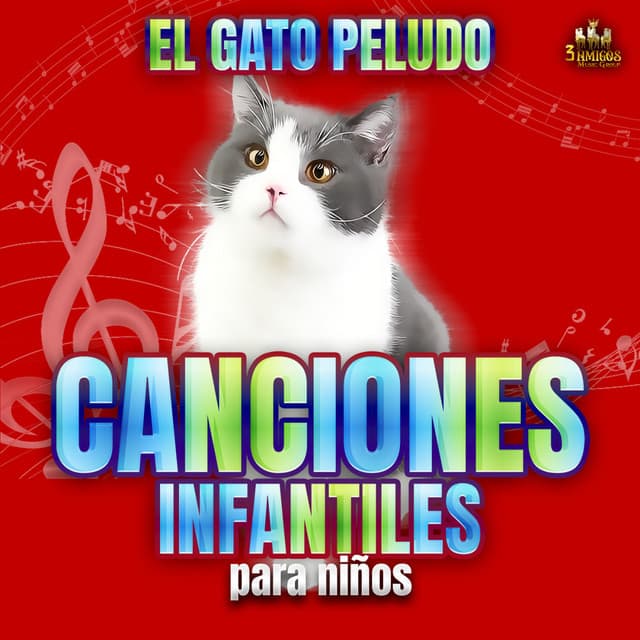 El Gato Peludo - Canciones Infantiles