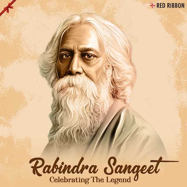 Rabindra Sangeet - Celebrating The Legend - Rabindranath Tagore