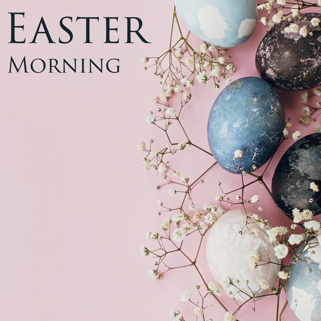 Easter Morning: Spring Classics and Acoustic Music to Relax - Classical Music For Relaxation