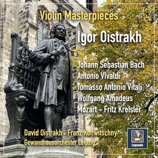 Violin Masterpieces: Bach, Vivaldi, Vitali & Mozart - Igor Oistrakh