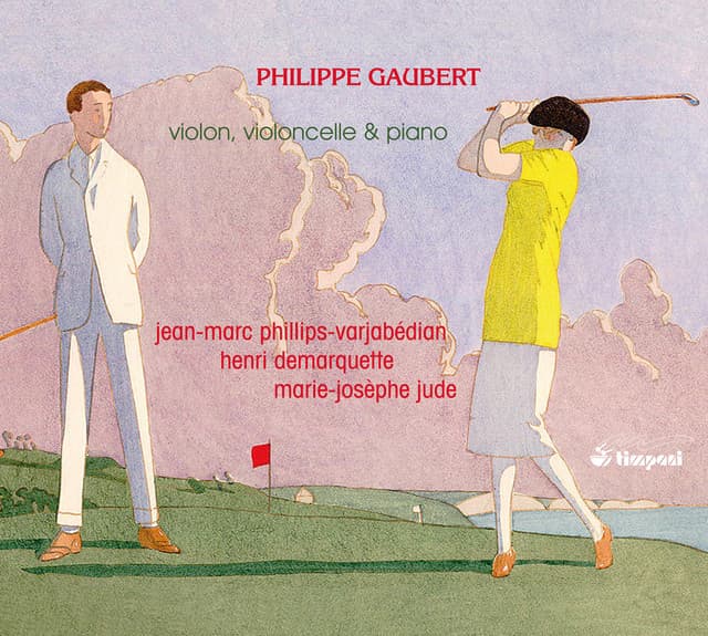 Gaubert: Works for Violin, Cello, and Piano - Philippe Gaubert