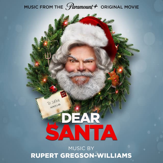 Dear Santa - Rupert Gregson-Williams