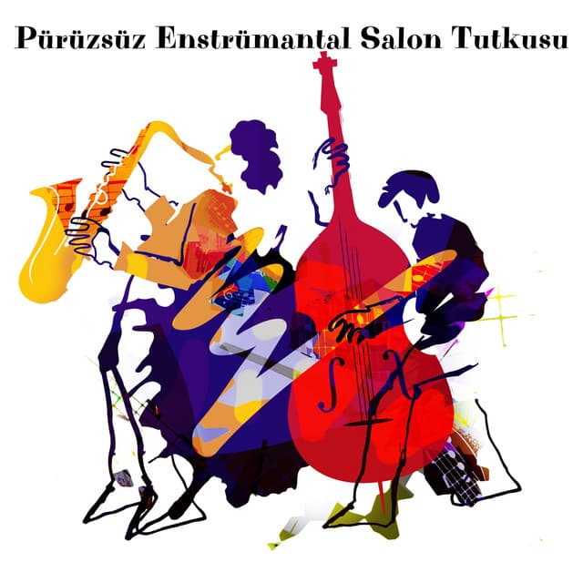 Pürüzsüz Enstrümantal Salon Tutkusu: Caz Müziğinin En İyisi, Akşam Yemeği için Saksafon ve Piyano Arka Planı, Şehvetli Caz Rahatlaması, Pürüzsüz Caz Cafe Bar - Enstrümantal Caz Akademi