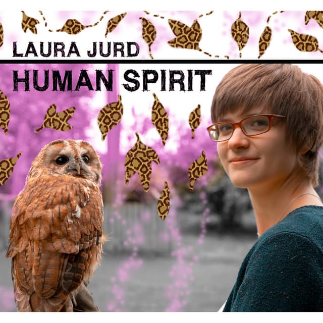 Human Spirit - Laura Jurd