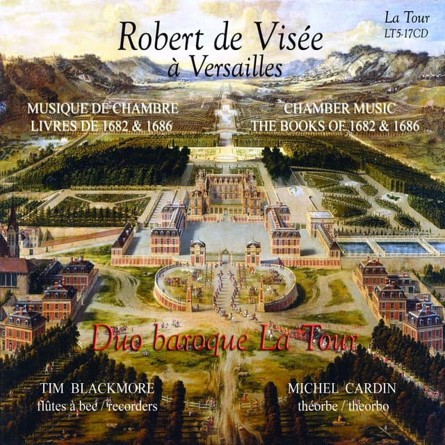 Robert de Visée à Versailles - Robert de Visée