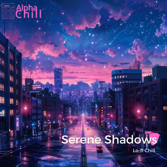 Serene Shadows: Lo-fi Chill - Alpha Chill
