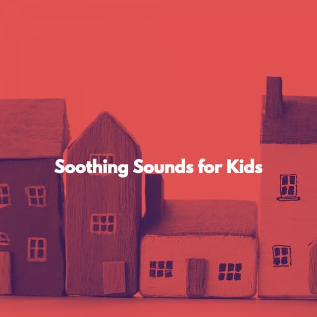 Soothing Sounds for Kids - Your Baby Sleep Help