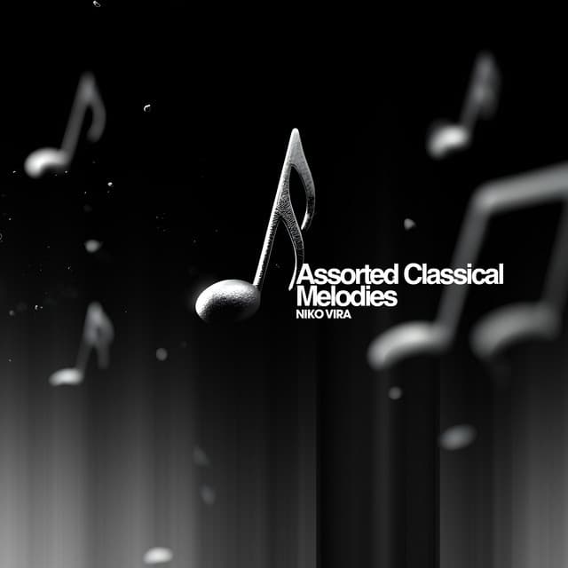 Assorted Classical Melodies - Niko Vira