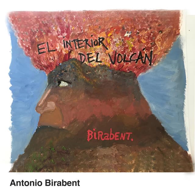 El Interior del Volcán - Antonio Birabent