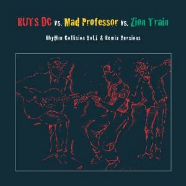 Rhythm Collision, Vol. 1 & Remix Versions - Ruts D.C.