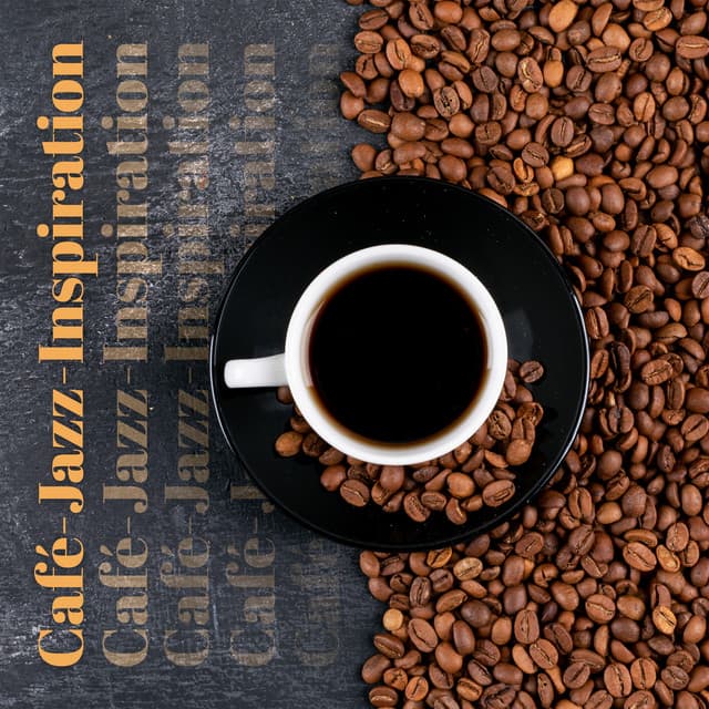 Café-Jazz-Inspiration: Coole Café-Jazz-Songs - Instrumental Jazz Musik Hintergrund