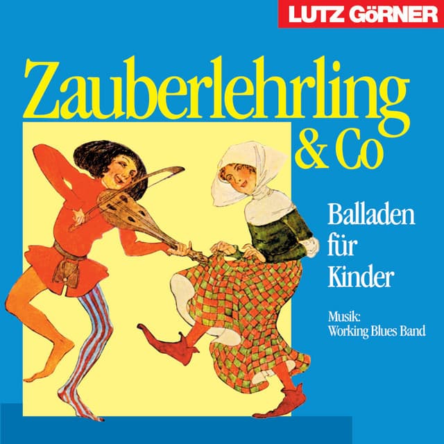 Zauberlehrling & Co - Lutz Görner
