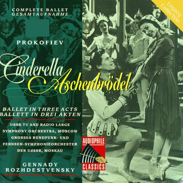 Prokofiev: Cinderella - Ballet in Three Acts - Sergei Prokofiev