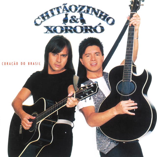 Coração Do Brasil - Chitãozinho & Xororó