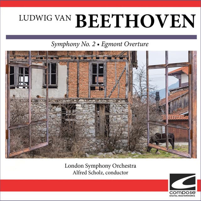 Ludwig van Beethoven - Symphony No. 2 - Egmont Overture - London Symphony Orchestra