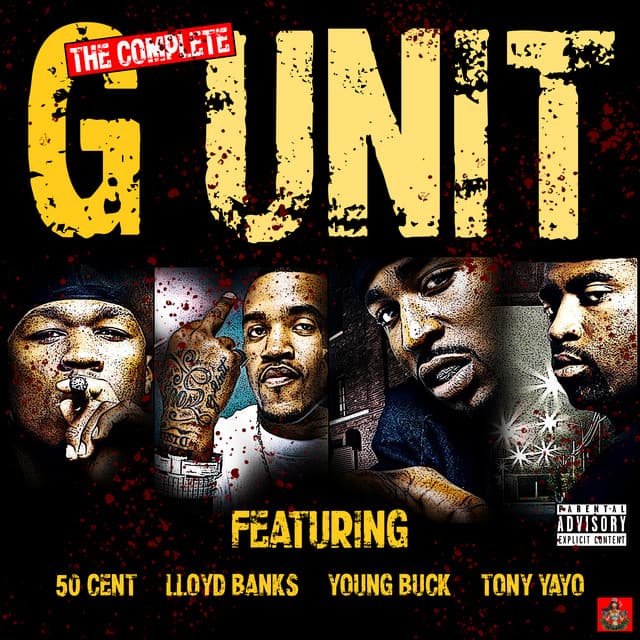 The Complete G-Unit - 50 Cent