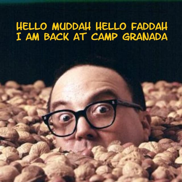 Hello Muddah Hello Faddah, I Am Back At Camp Granada - Allan Sherman
