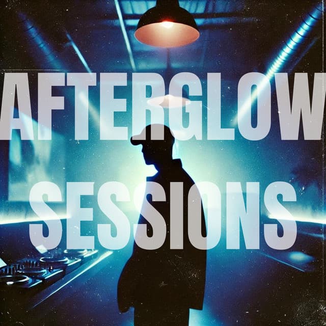 Afterglow Sessions - Electro Party