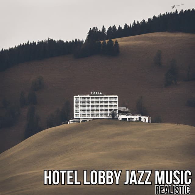 Realistic - The Hotel Vibe