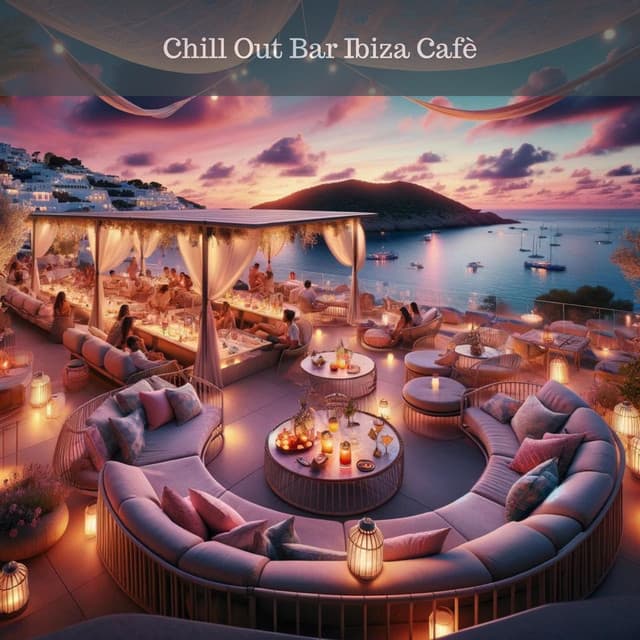 Chill Out Bar Ibiza Cafè - Chill Out Galaxy